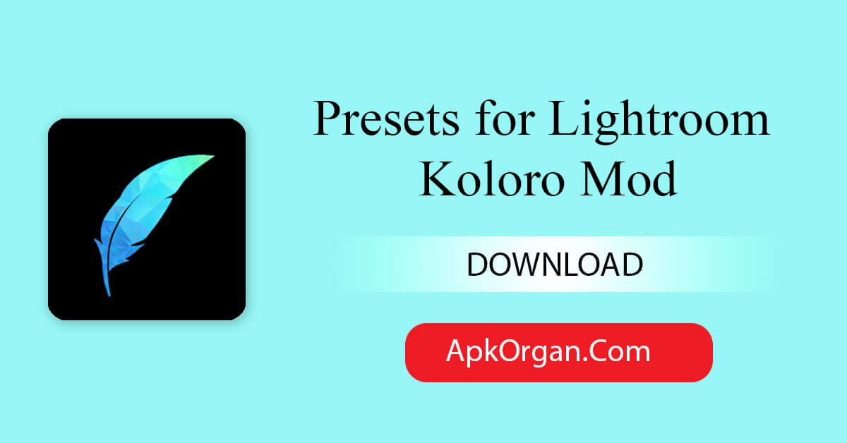 Presets for Lightroom Koloro Mod