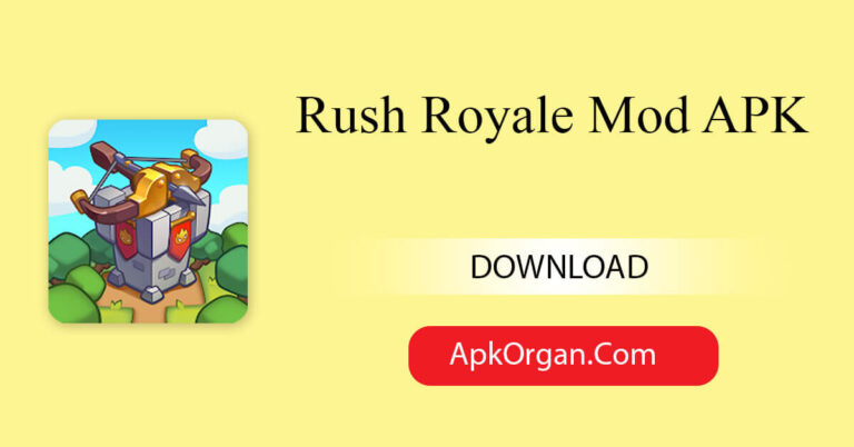 Rush Royale Mod APK