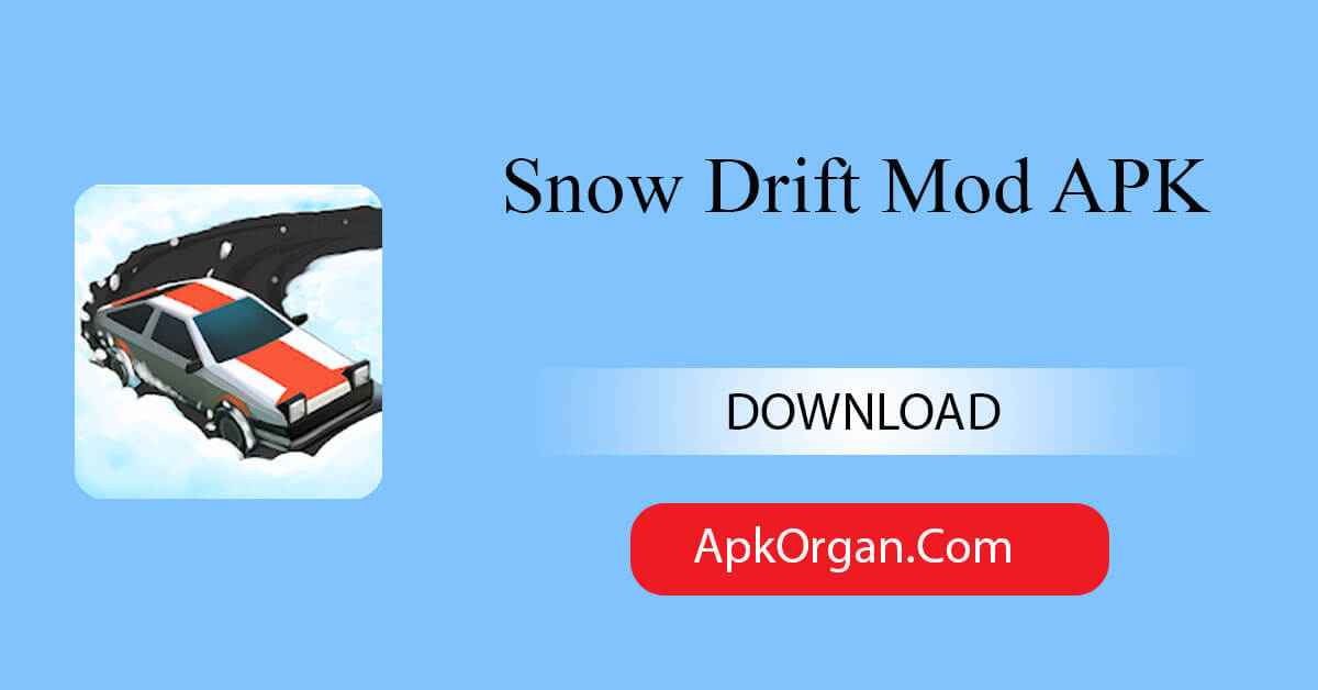 Snow Drift Mod APK