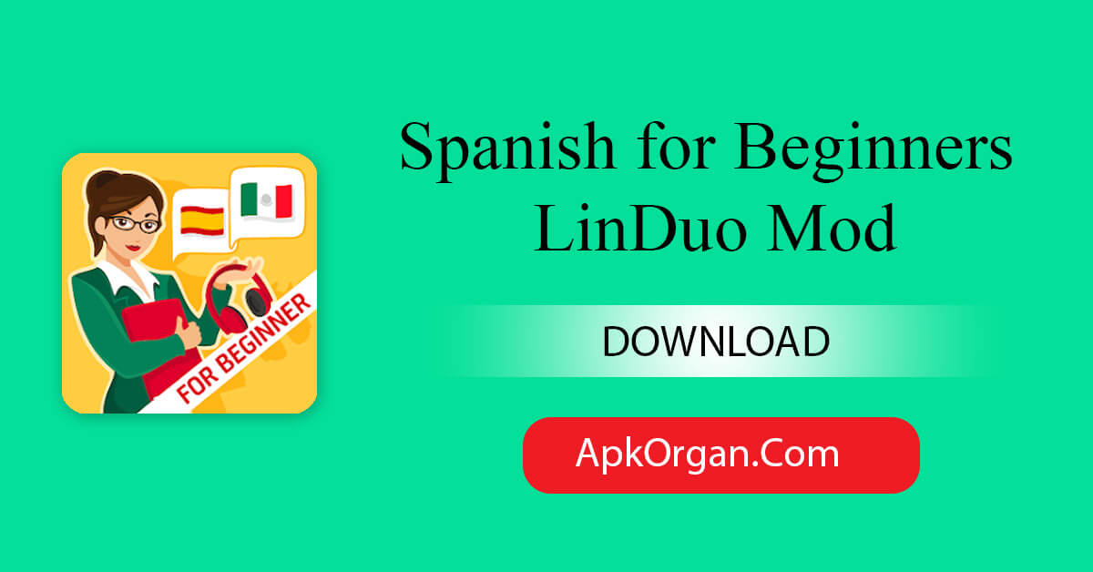 Spanish for Beginners LinDuo Mod