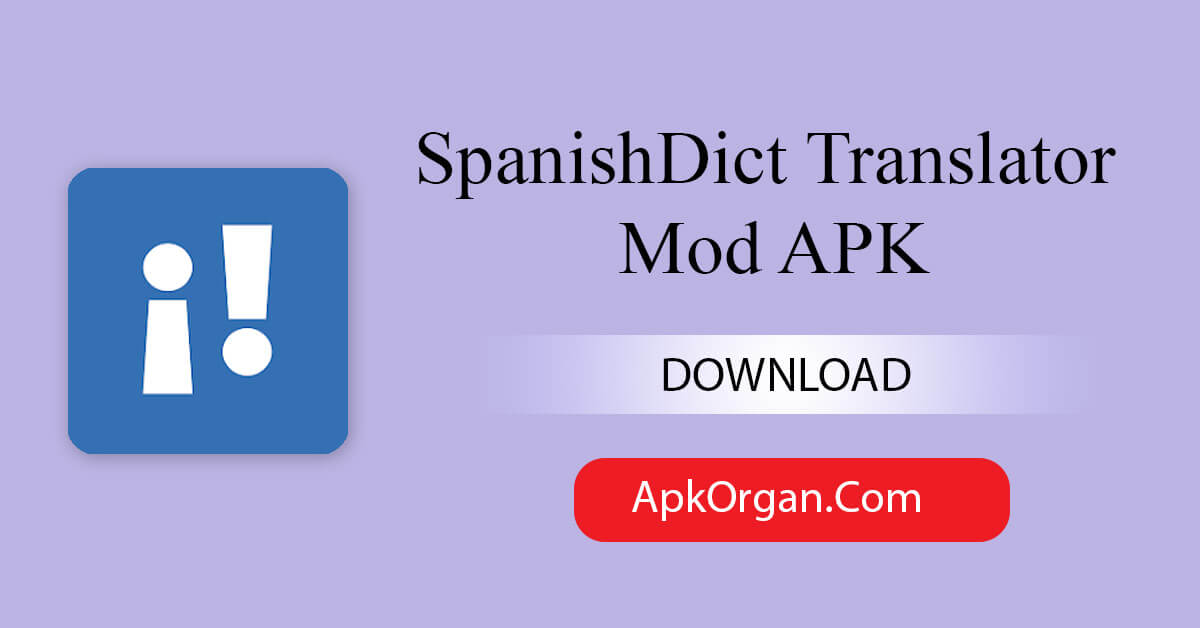 SpanishDict Translator Mod APK