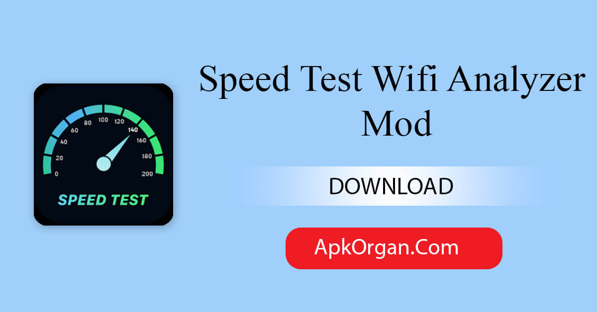 Speed Test Wifi Analyzer Mod