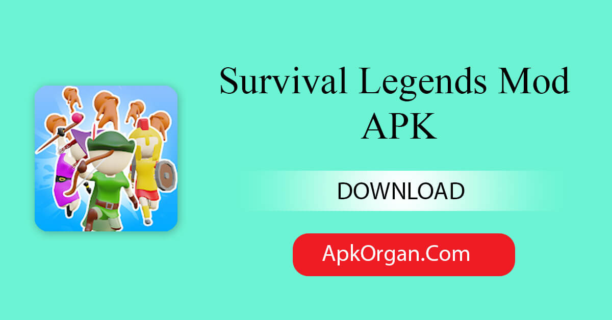 Survival Legends Mod APK