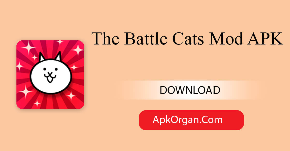 The Battle Cats Mod APK