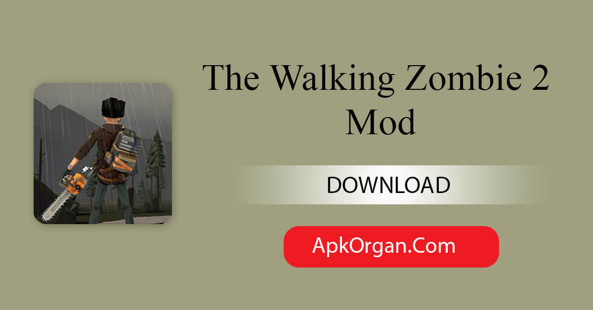 The Walking Zombie 2 Mod