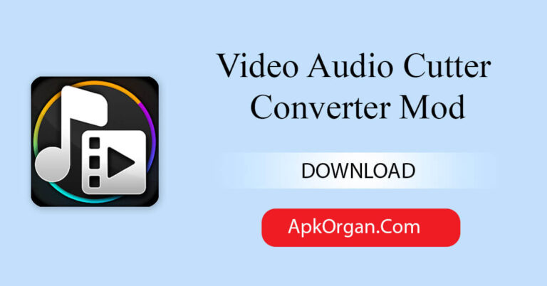 Video Audio Cutter Converter Mod