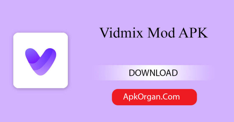 Vidmix Mod APK
