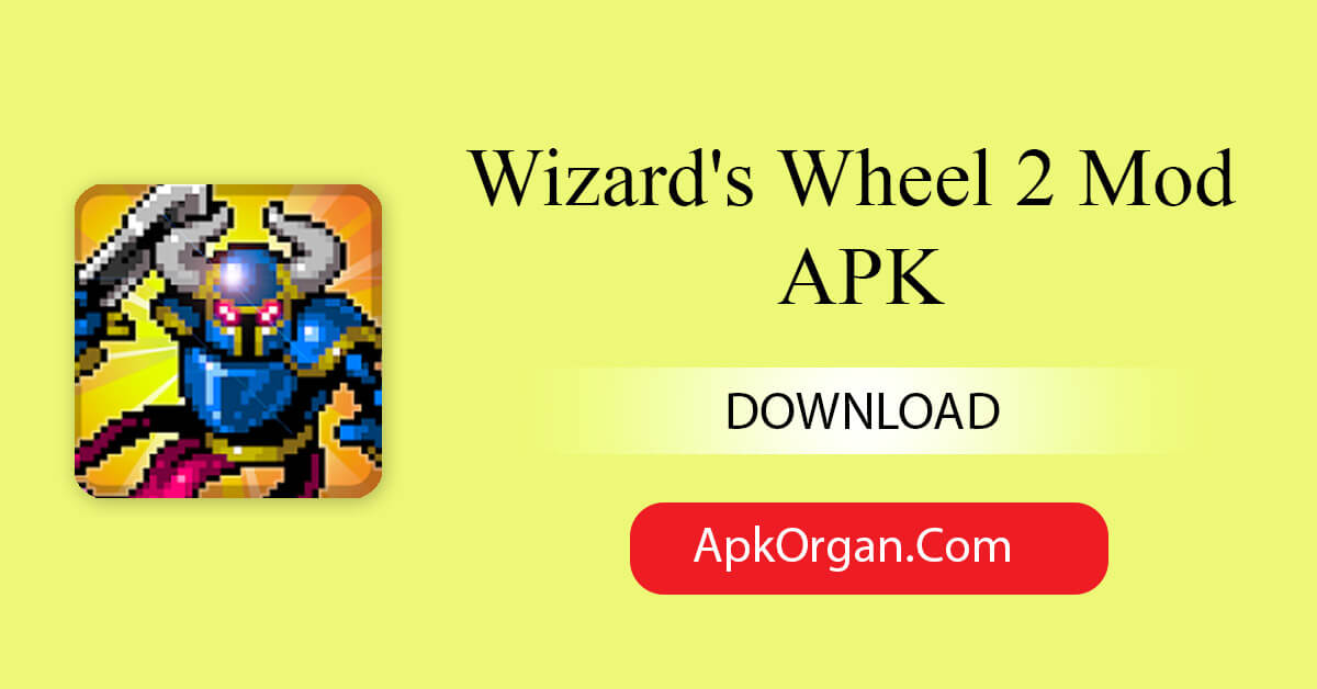 Wizard's Wheel 2 Mod APK