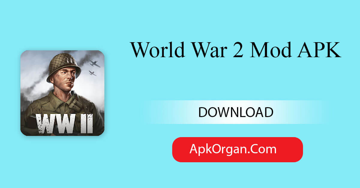 World War 2 Mod APK