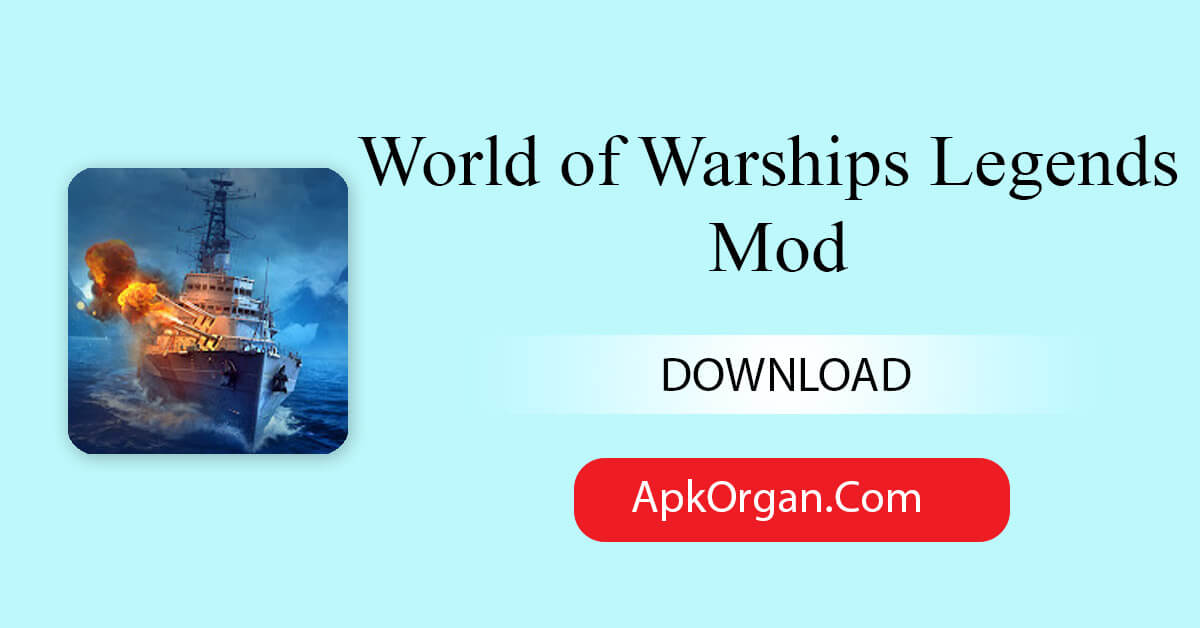World of Warships Legends Mod