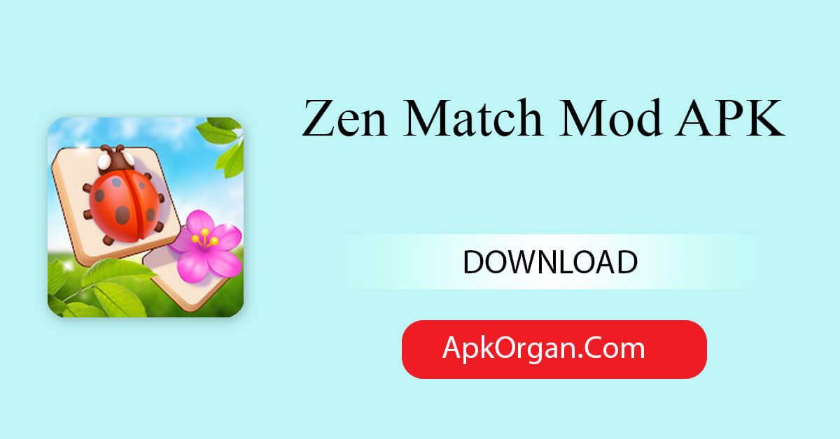Zen Match Mod APK