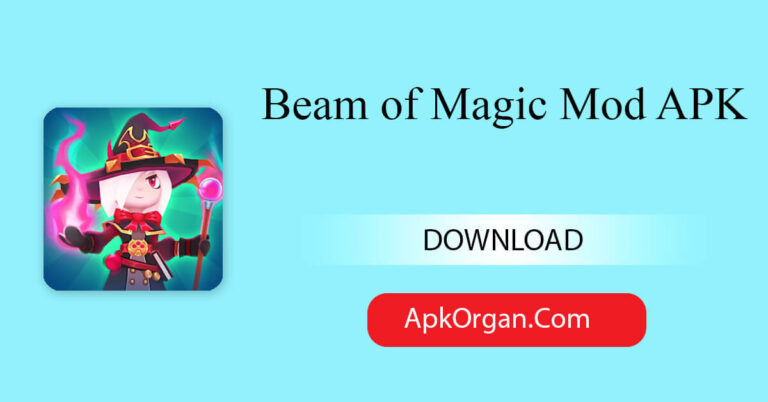 Beam of Magic Mod APK