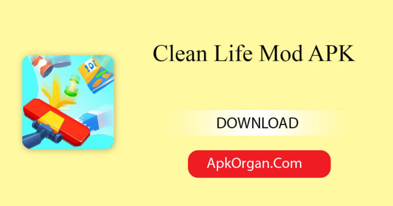 Clean Life Mod APK
