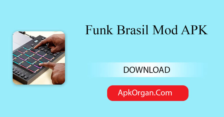 Funk Brasil Mod APK