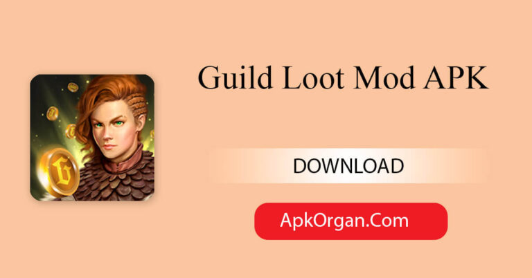 Guild Loot Mod APK