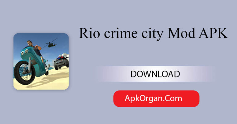 Rio crime city Mod APK
