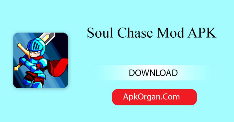 Soul Chase Mod APK