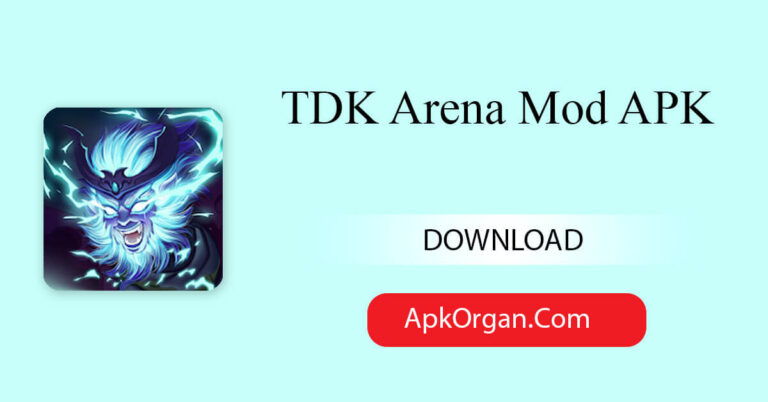 TDK Arena Mod APK