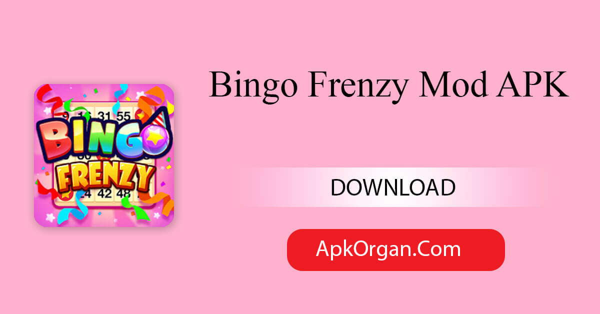 Bingo Frenzy Mod APK
