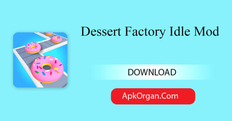 Dessert Factory Idle Mod