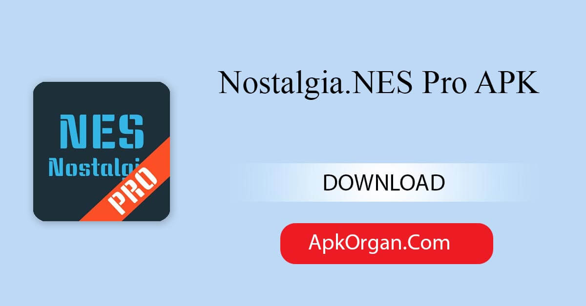 nostalgia nes pro apk